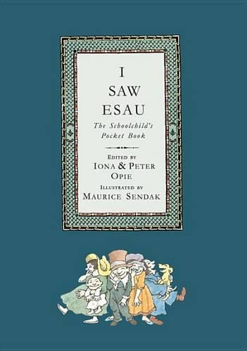 I Saw Esau: The Schoolchild&