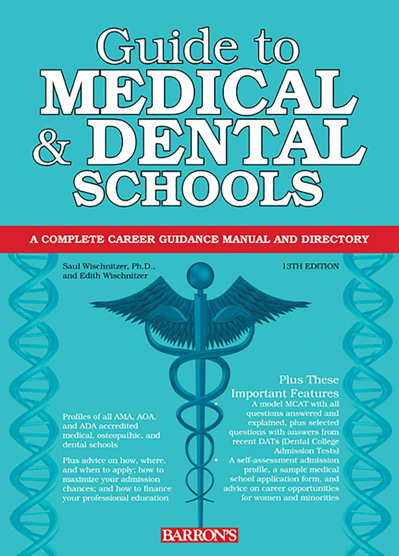 Guide to Medical and Dental Schools