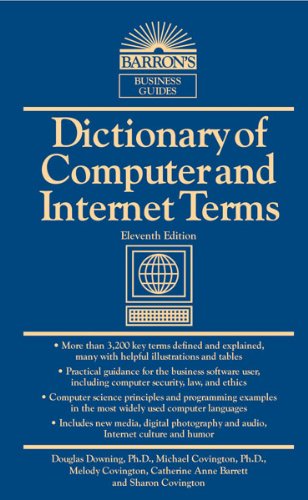 Dict. of Computer & Internet Terms