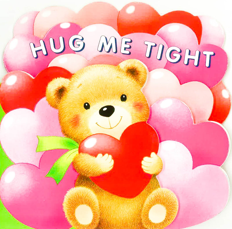 Hug Me Tight