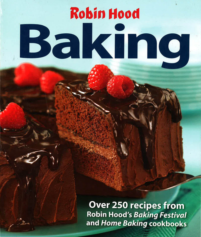 Robin Hood Baking: Over 250 Recipes from Robin Hood&