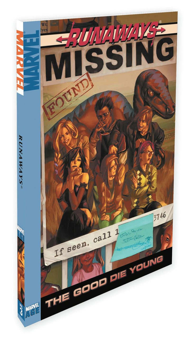 Runaways Vol.3: The Good Die Young