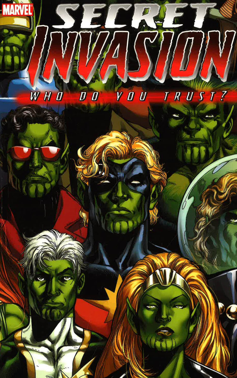 Secret Invasion: Who Do You Trust?