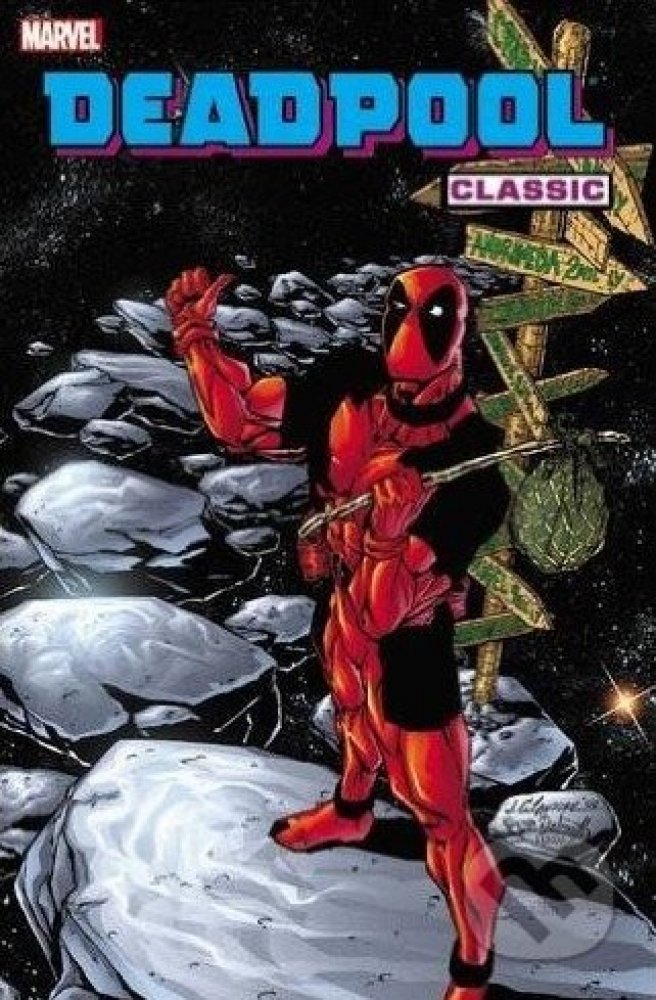 Deadpool Classic Vol. 6