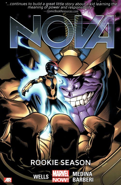 Nova Volume 2: Rookie Season (marvel Now)