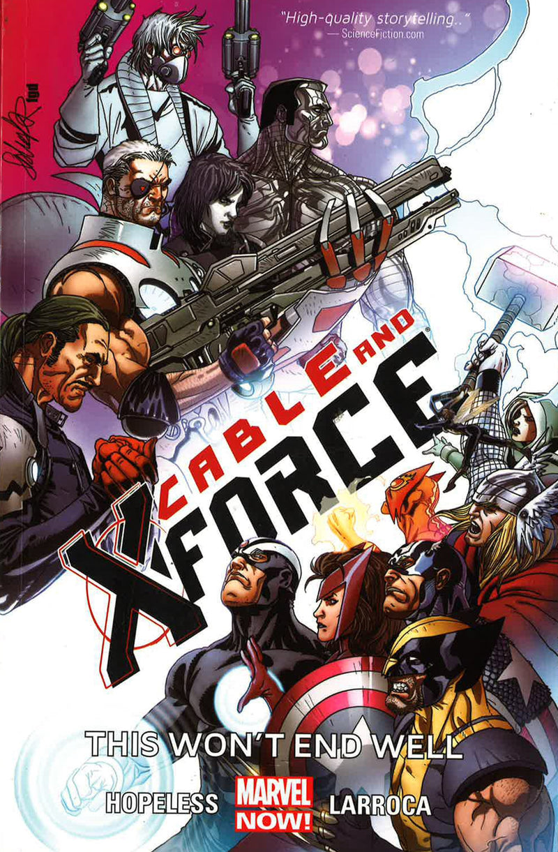 Cable And X-force Volume 3: This Won&