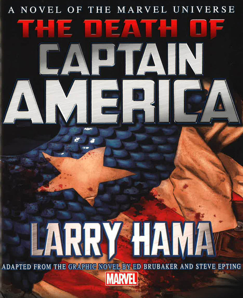 Captain America: The Death Of Captain America Prose Novel