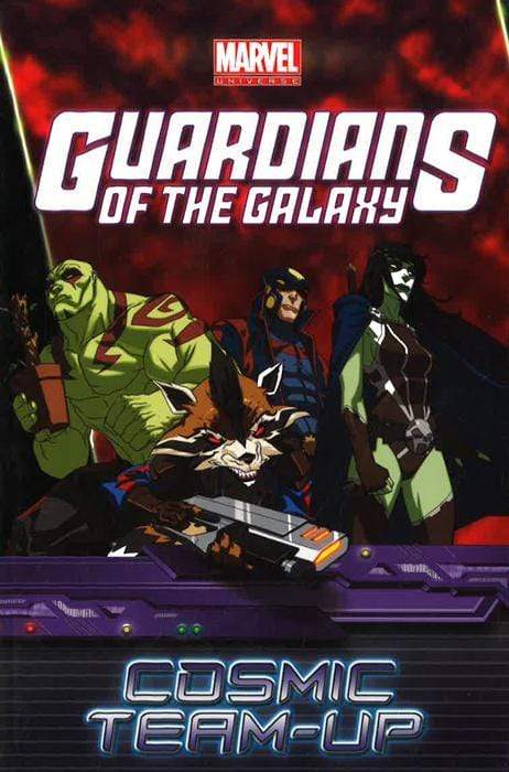 Marvel Universe Guardians Of The Galaxy: Cosmic Team-up