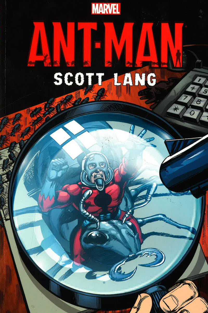 Ant-man: Scott Lang