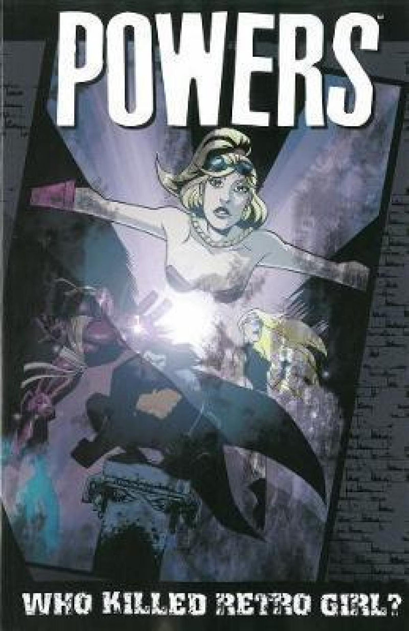 Powers - Volume 1: Who Killed Retro Girl? (new Printing)