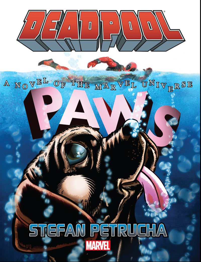 Deadpool: Paws Prose Novel