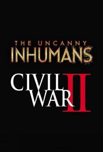 Uncanny Inhumans Vol. 3: Civil War Ii