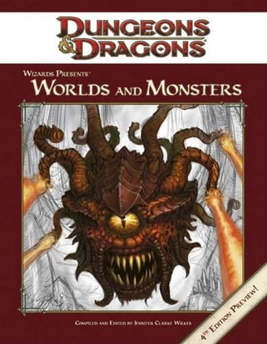 Wizards Presents: Worlds and Monsters