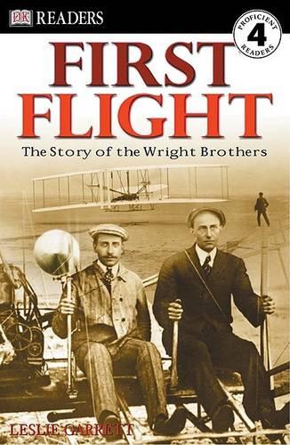 DK Readers L4: First Flight: The Story of the Wright Brothers