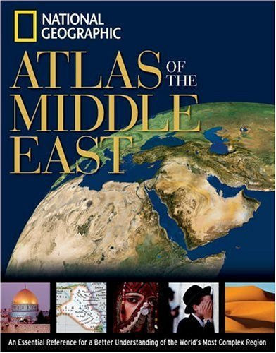 "National Geographic" Atlas of the Middle East