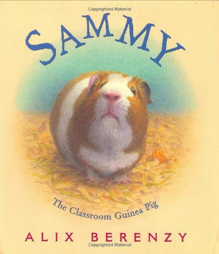 Sammy: The Classroom Guinea Pig