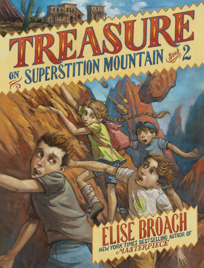 Treasure on Superstition Mountain, Book Two