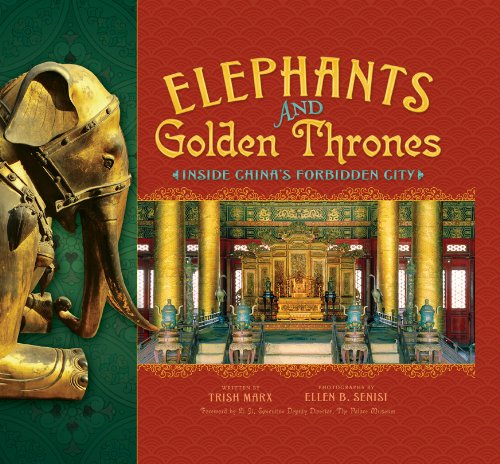 Elephants and Golden Thrones:Inside China&