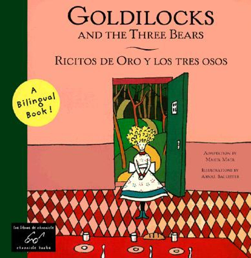 Goldilocks and the Three Bears: Ricitos De Oro Y Los Tre Osos