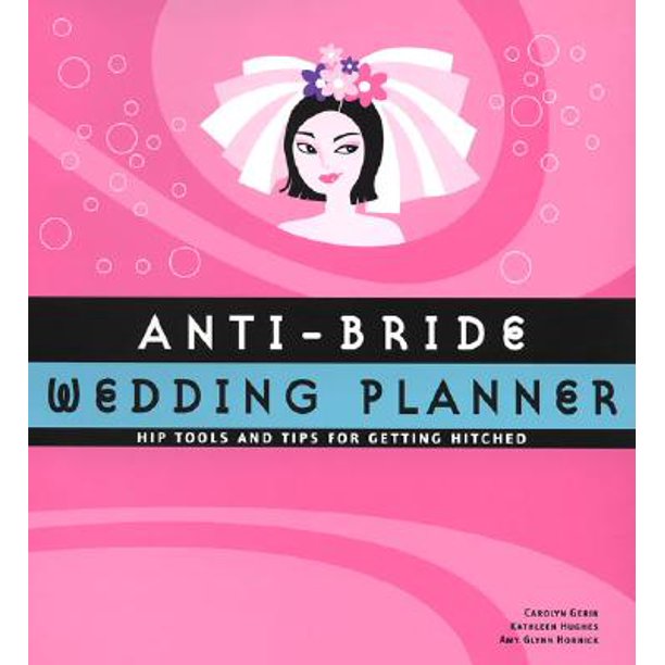 Anit Bride Wedding Planner