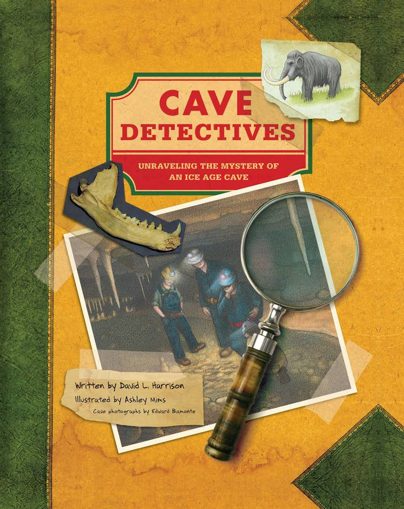 Cave Detectives: Uncovering One of America&