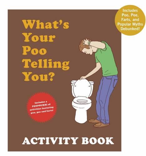 Whats Your Poo Telling You Activity Book