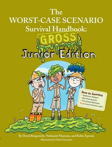 Worst-Case Scenario Gross Junior Ed.