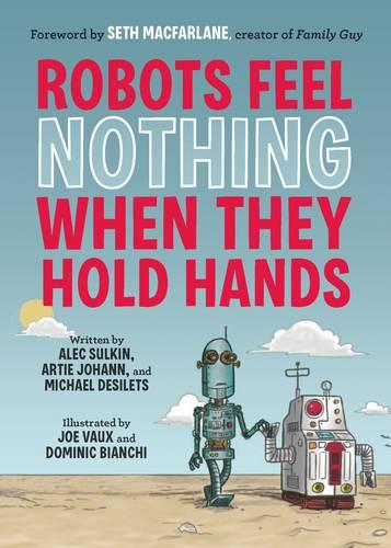 Robots Feel Nothing When They Hold Hands