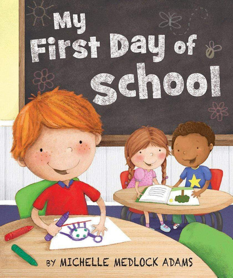 MY FIRST DAY OF SCHOOL