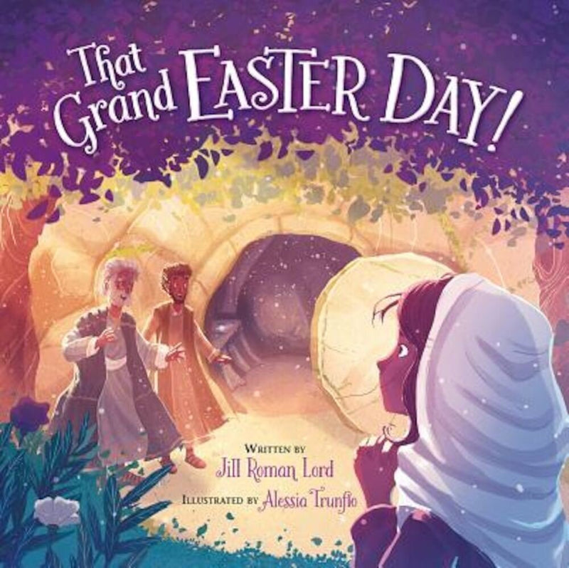 THAT GRAND EASTER DAY!