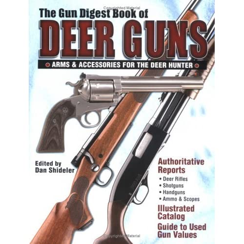 Gun Digest Bk of Deer Guns