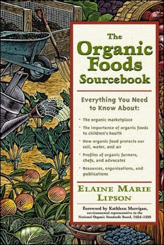 The Organic Foods Sourcebook