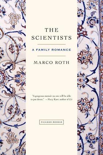 The Scientists: A Family Romance