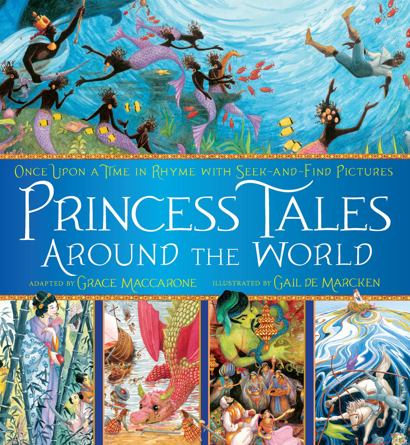 Princess Tales Around the World: Once Upon a Time in Rhyme with Seek-and-Find Pictures