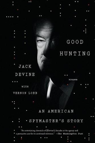 Good Hunting: An American Spymaster&