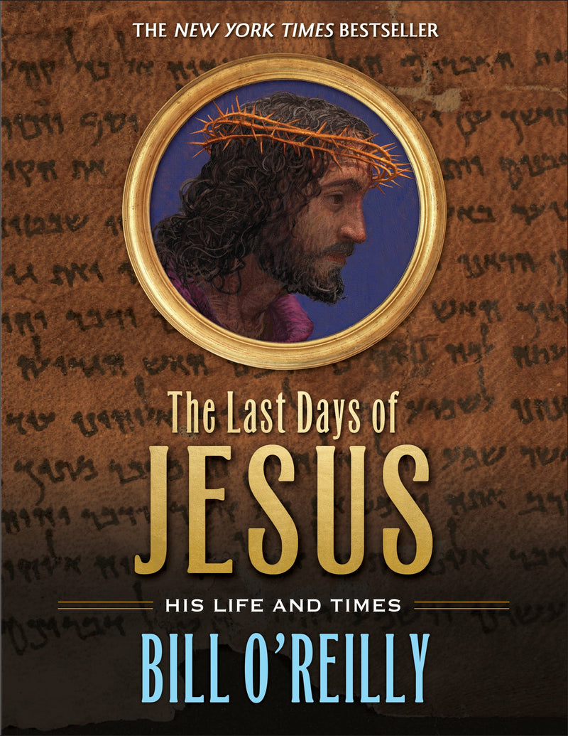 The Last Days of Jesus