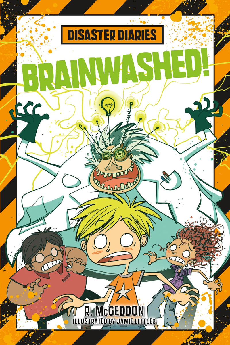 Disaster Diaries: Brainwashed!