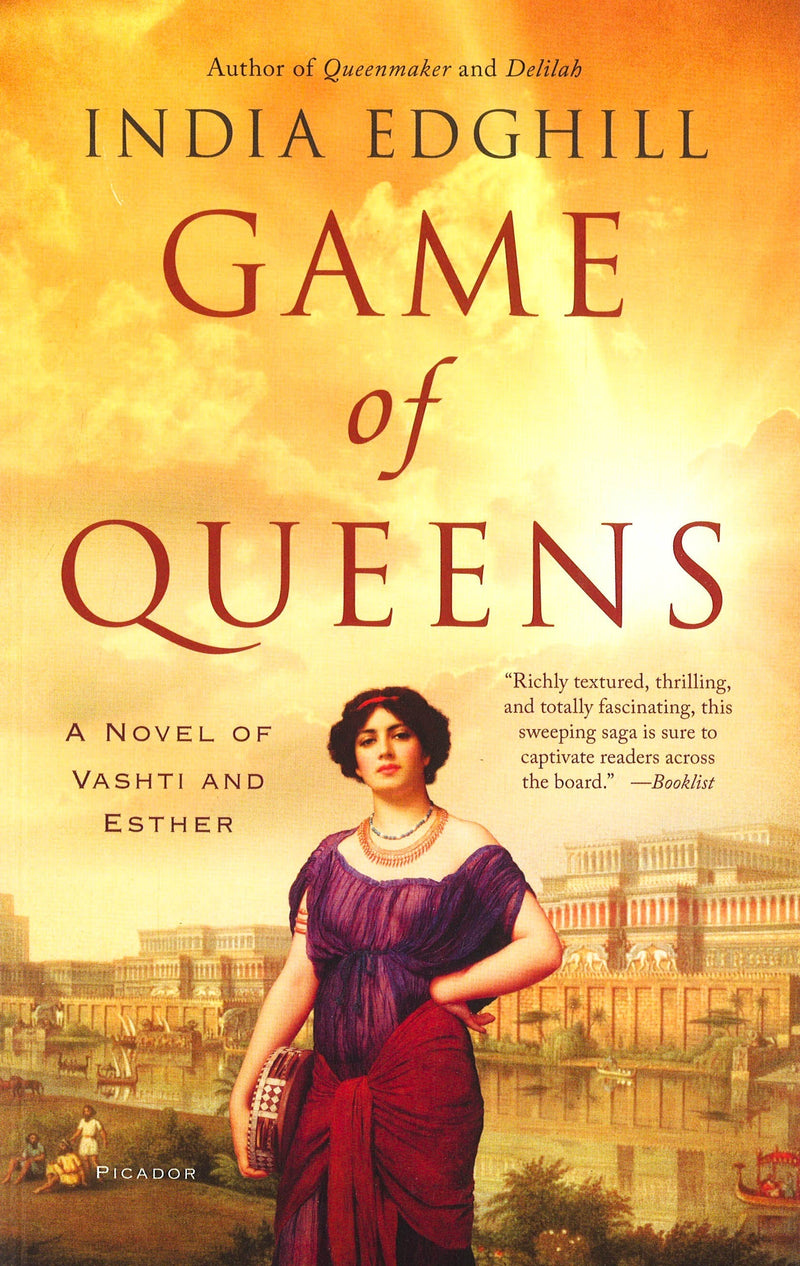 Game of Queens: A Novel of Vashti and Esther