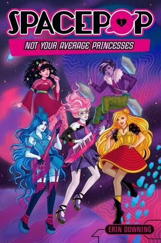 Not Your Average Princesses: Spacepop 1