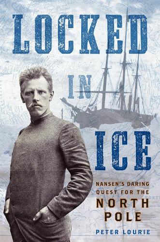 Locked in Ice: Nansen&