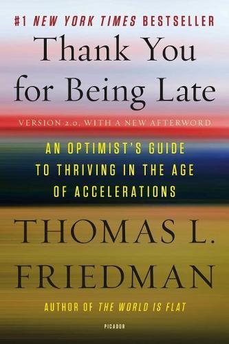 Thank You for Being Late: An Optimist&