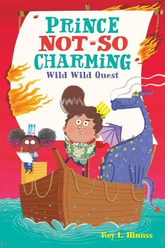 Prince Not-So Charming: Wild Wild Quest