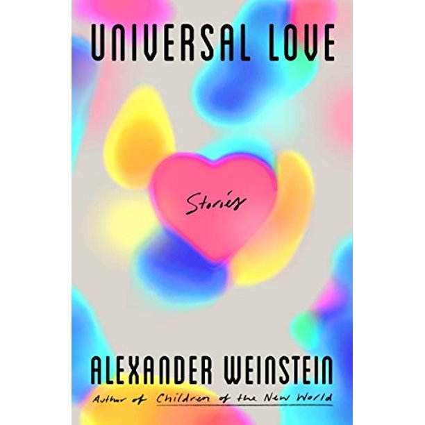 Universal Love: Stories