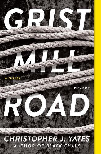 Grist Mill Road: A Novel