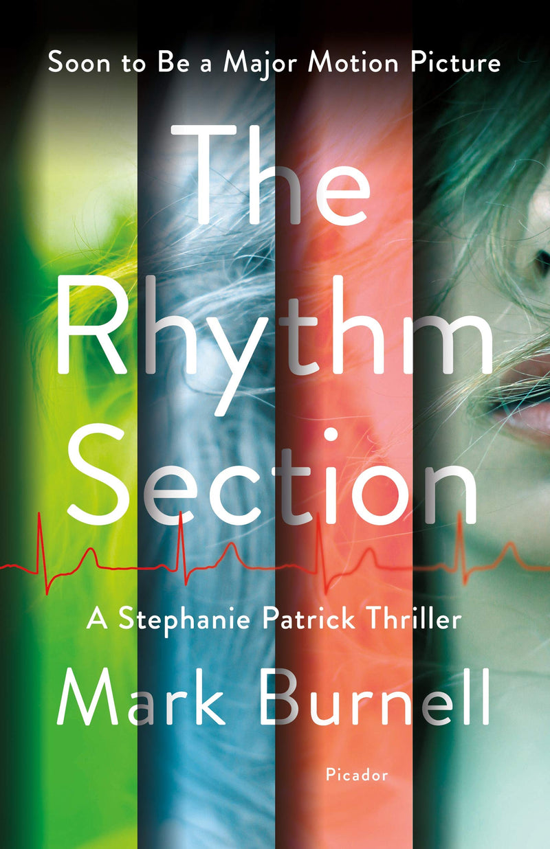 The Rhythm Section: A Stephanie Patrick Thriller