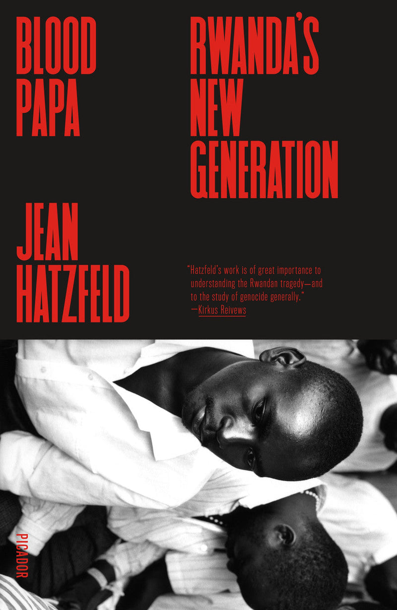 Blood Papa: Rwanda&