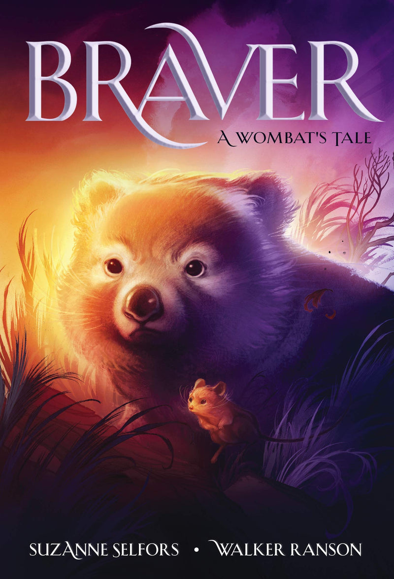 Braver: A Wombat&