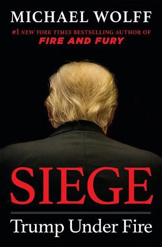 Siege: Trump Under Fire