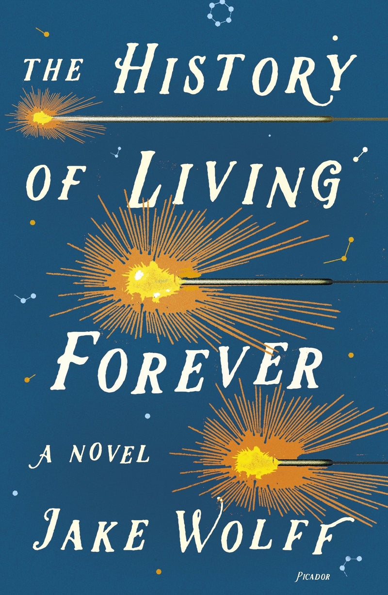 The History of Living Forever: A Novel