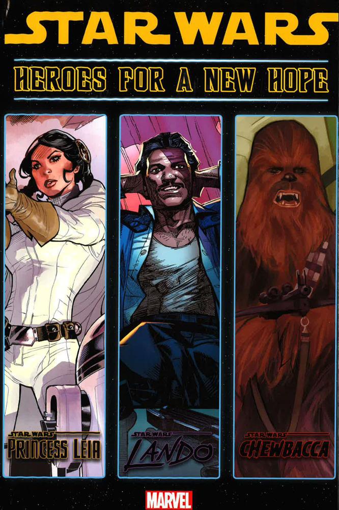 Star Wars: Heroes For A New Hope